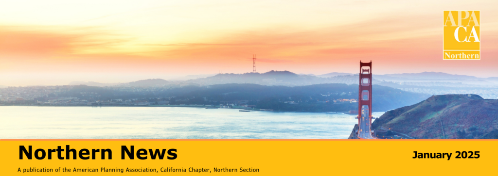 Digital newsletter banner for the American Planning Association, California Chapter, Northern Section, Northern News January 2025 issue.