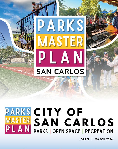 City of San Carlos Parks Master Plan Final Draft_credit-Gates Studio Cover page for the City of San Carlos Parks Master Plan.